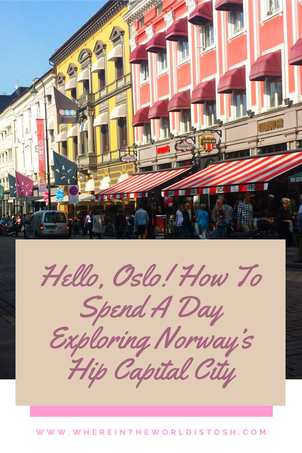 Hello Oslo Exploring Norways Hip Capital