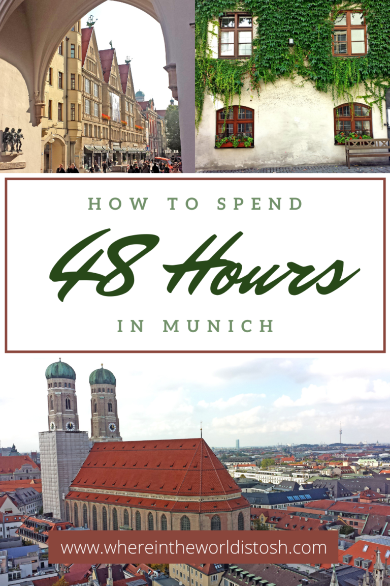 How To Spend 48 Hours In Munich - Where In The World Is Tosh