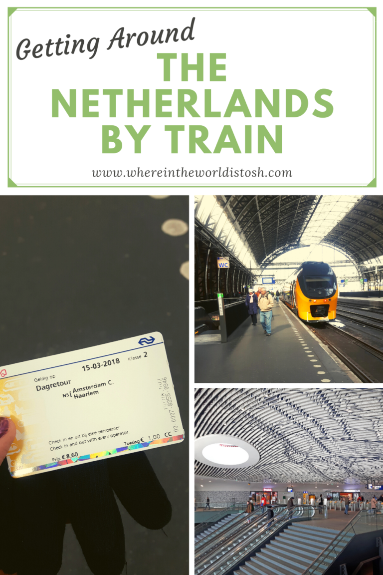 Getting Around The Netherlands By Train - Where In The World Is Tosh